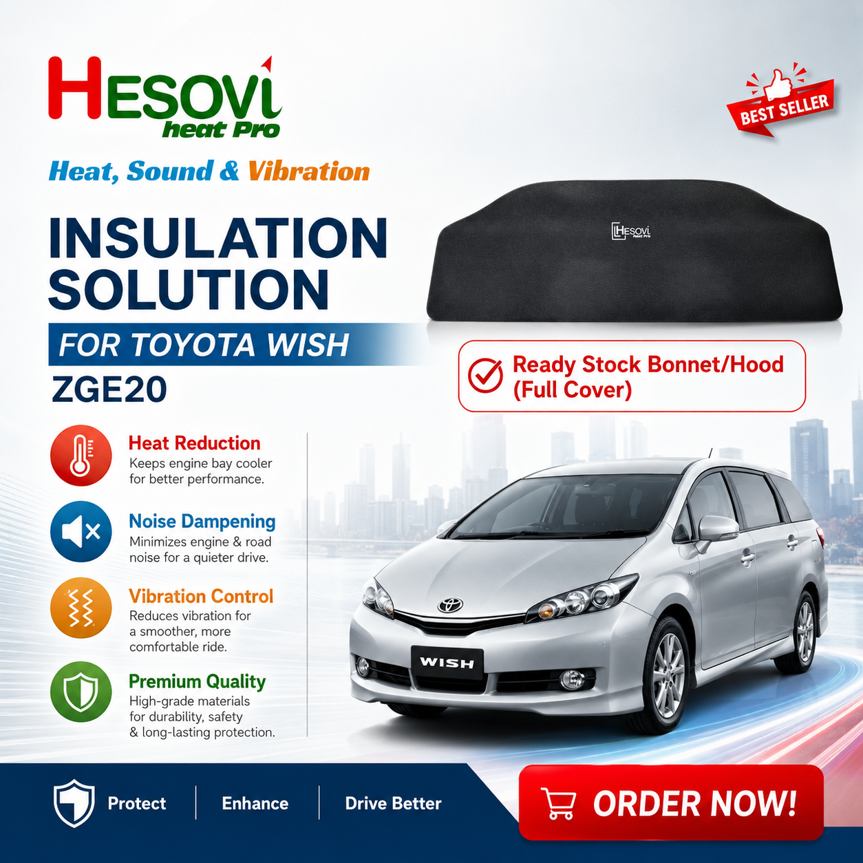 Toyota Wish ZGE20 - HESOVI Bonnet / Hood Insulator for Soundproof, Heat & Vibration (Full Cover)