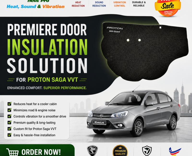 HOT SALE! Proton Saga VVT - HESOVI Soundproof Door Insulator for Heat & Vibration Reduction (All Doors)
